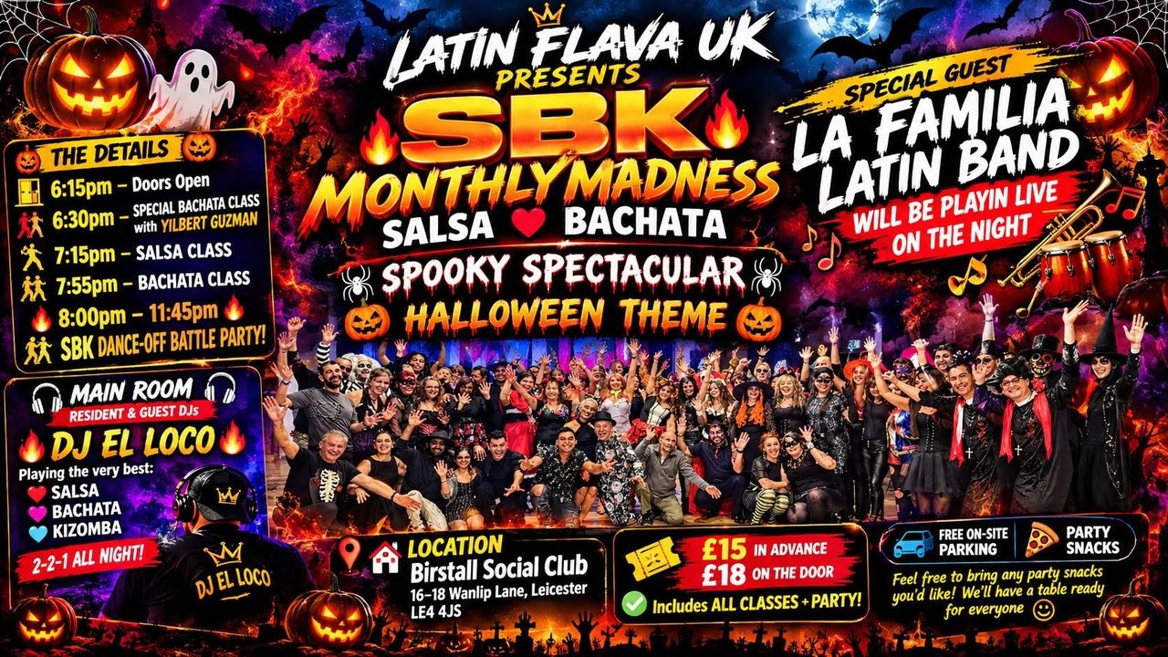 ⓈвЌ 𝓶ᵒηᵗʰl𝕪 𝓶Ⓐ𝓭η𝐞𝓢𝓢 – SPOOKY SPECTACULAR WITH SPECIAL GUEST LA FAMILIA LATIN BAND