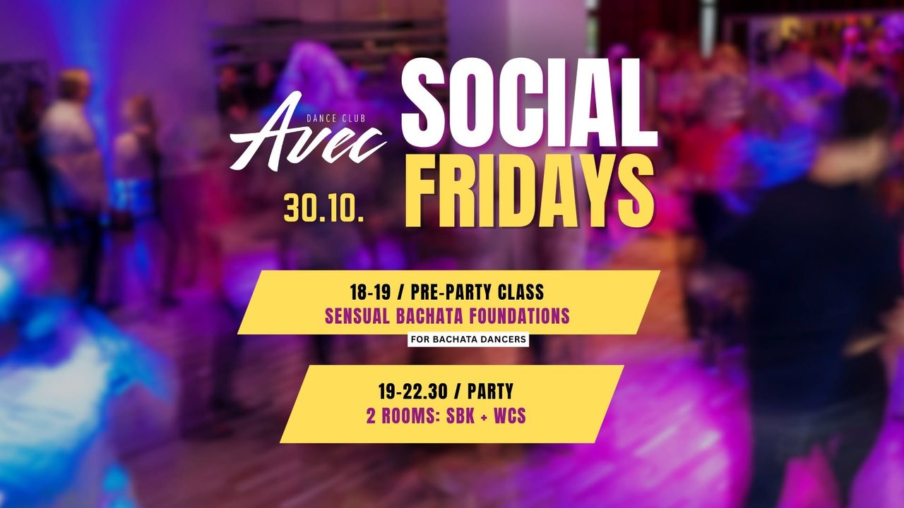 Social Fridays // 30.10. – Sensual Bachata Foundations (For Bachata Dancers)