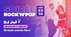SOIRÉE ROCK&rsquo;N&rsquo;POP – DJ Jef // UP2PLAY Ibos-Tarbes