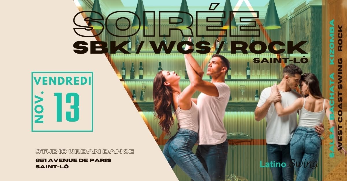 Soirée SBK / WCS / Rock au Studio Urban Dance (St-Lô)