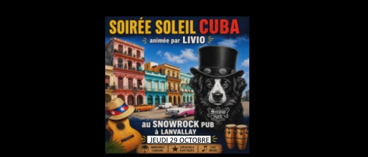 SOIREE « SOLEIL CUBA » animé par LIVIO