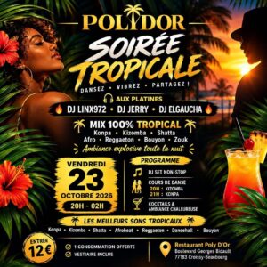 Soirée « TROPICALE » 100%