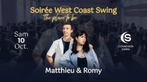 Soirée West Coast Swing « The Place to Be ! » avec Matthieu & Romy