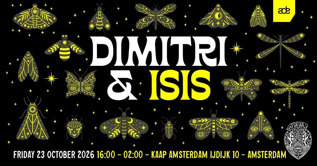 SOLD OUT l Dimitri & Isis ADE 2026