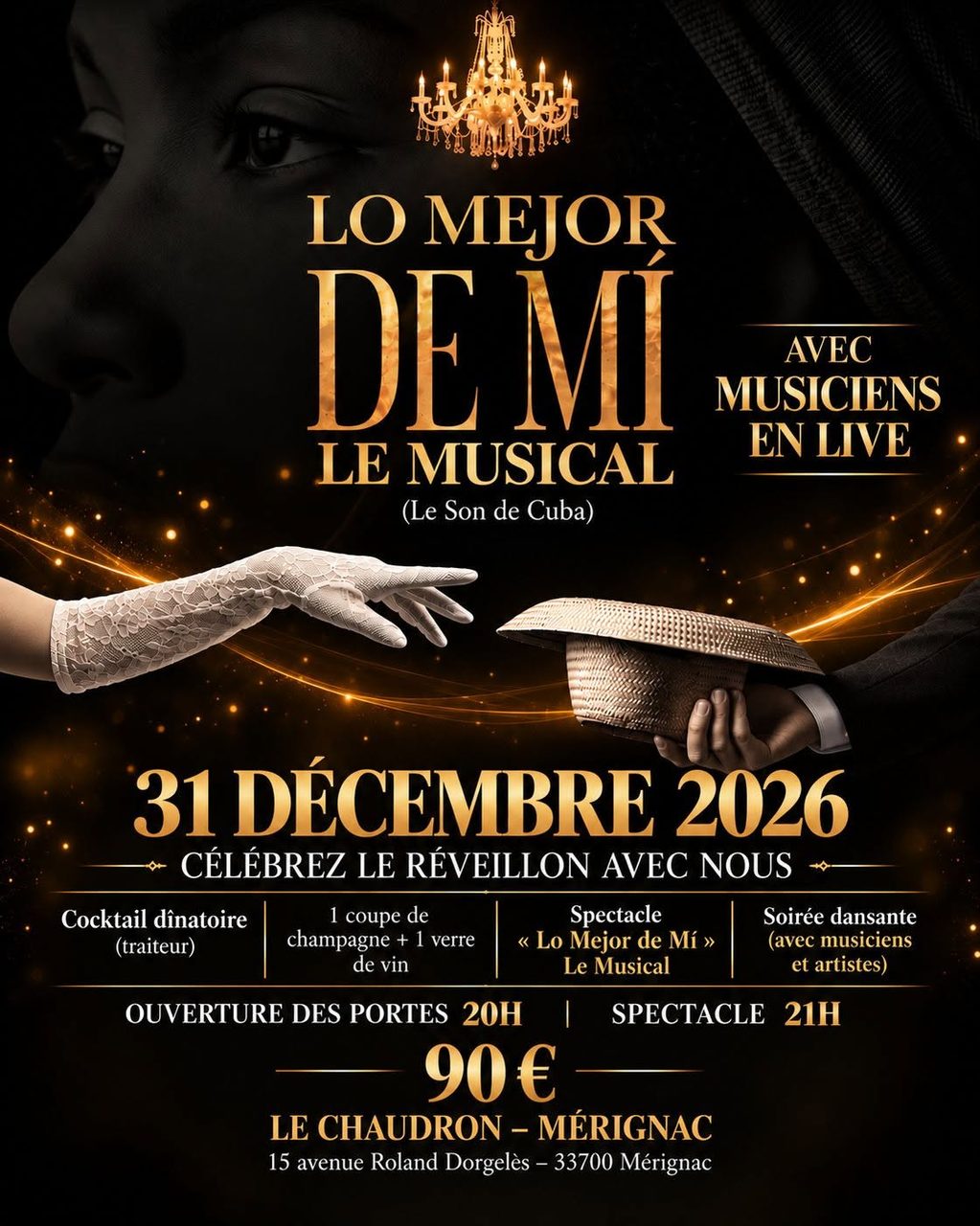 Spectacle Musical Lo Mejor de Mí. Le Réveillon