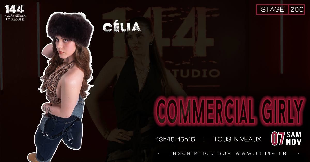 Stage de Commercial Girly avec Célia au 144 Dance Studio