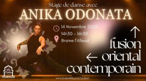 Stage de fusion : Oriental X Contemporain avec Anika Odonata