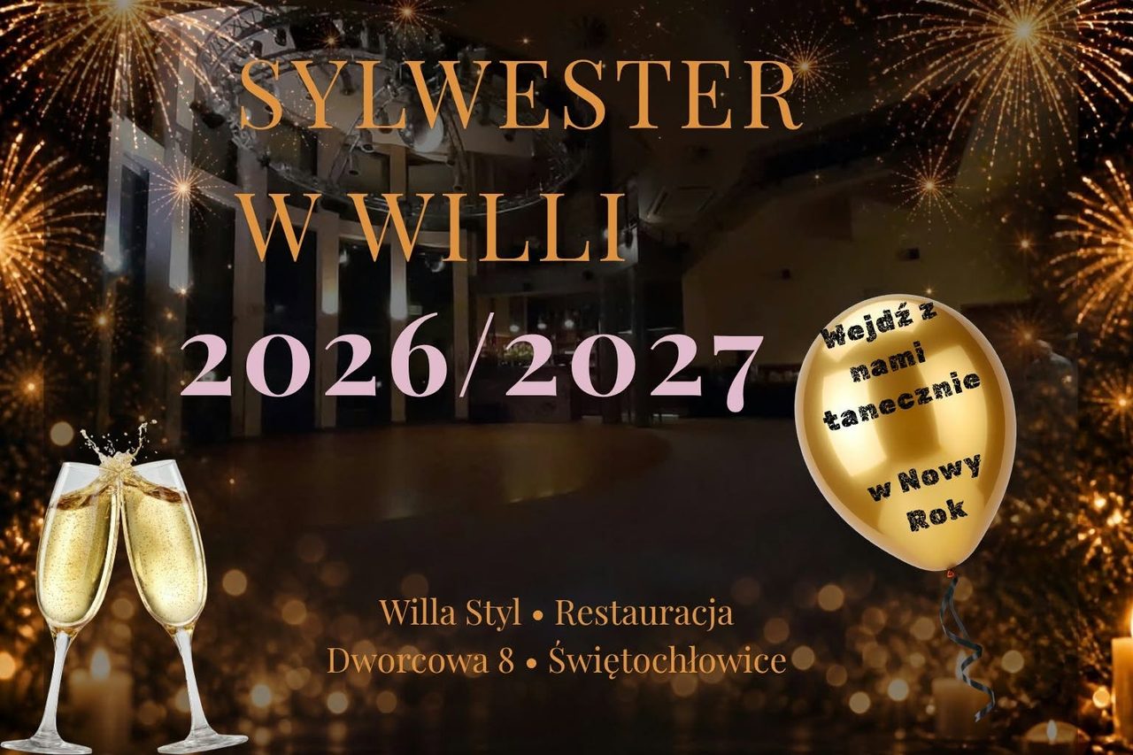 Sylwester 2026/2027 w Willi Styl