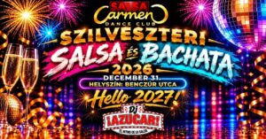 🥳💥 SZILVESZTERI 🎉 SALSA & BACHATA party 🤩 HELLO 2027! 🥳 🥂