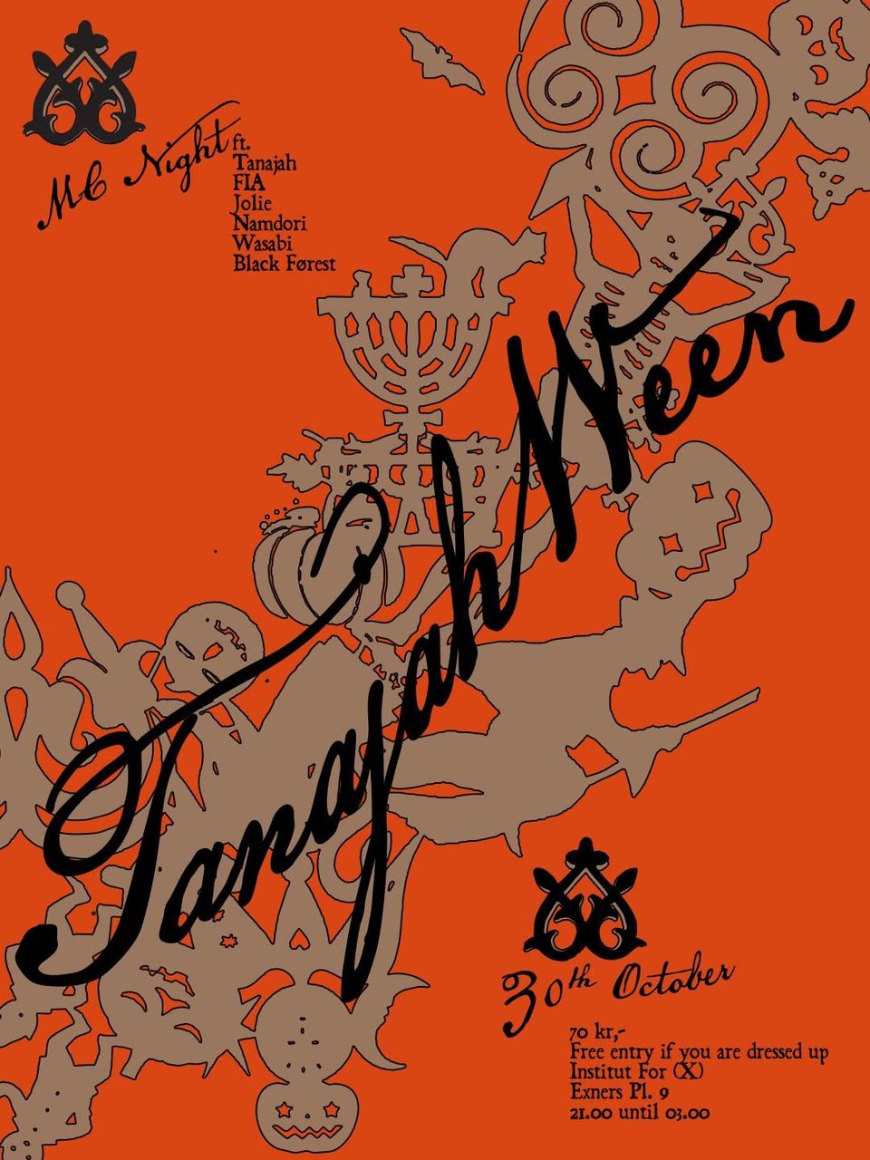 TANAJAHWEEN MC Night ft. Tanajah, FIA, Jolie, Namdori, Wasabi, Black Førest