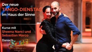 Tango-Dienstag: Tango-, Milonga/Vals-Kurse mit Sheena Nanci & Sebastian, danach Sentidos-Milonga