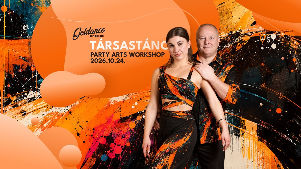Társastánc – Party arts workshop (26.10.24.) | Goldance Tánciskola