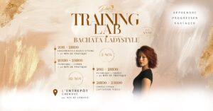 ✨TRAINING LAB : Bachata Ladystyling ✨