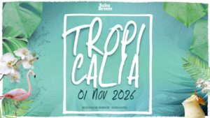 TROPICALIA | 01.11.2026 | Eindhoven | Beachclub Sunrise