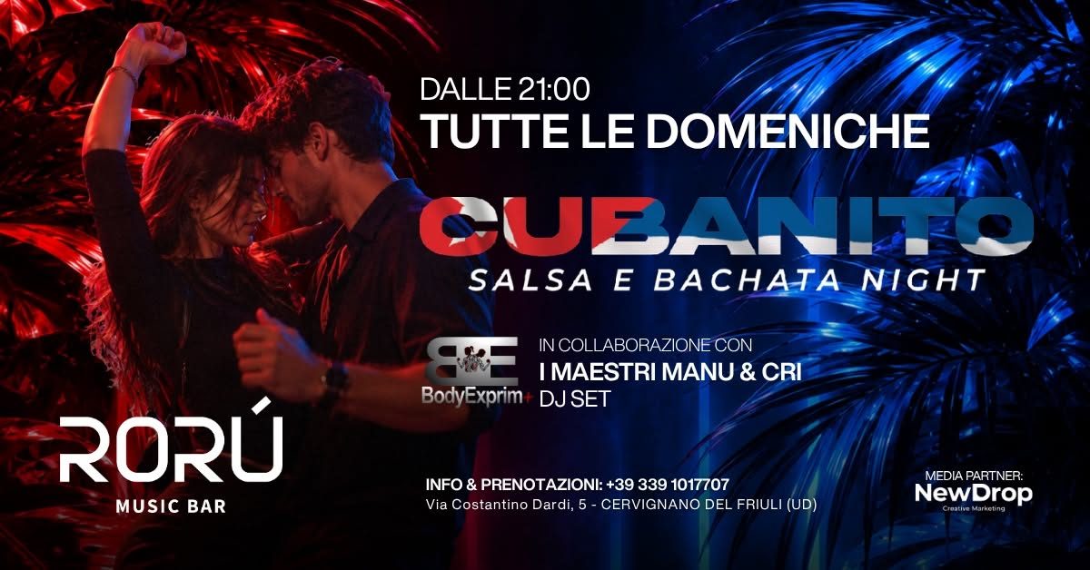 TUTTE LE DOMENICHE | CUBANITO – SALSA & BACHATA NIGHT | RORÙ MUSIC BAR