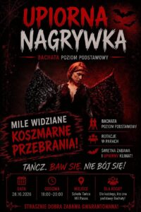 UPIORNA NAGRYWKA Z IZABELĄ – zajęcia specjalne Bachata – 28.10.26 – 18:00-20:00 – P. PODSTAWOWY