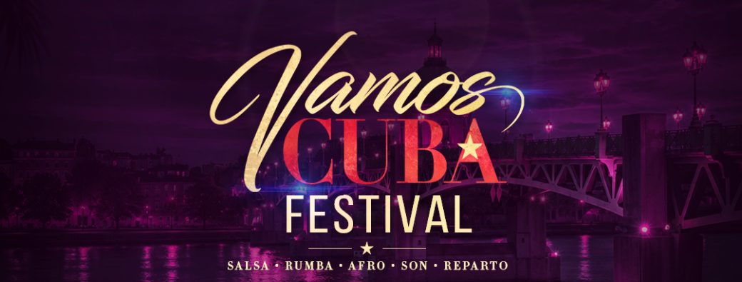 Vamos Cuba Festival | 1ère Édition 🇨🇺