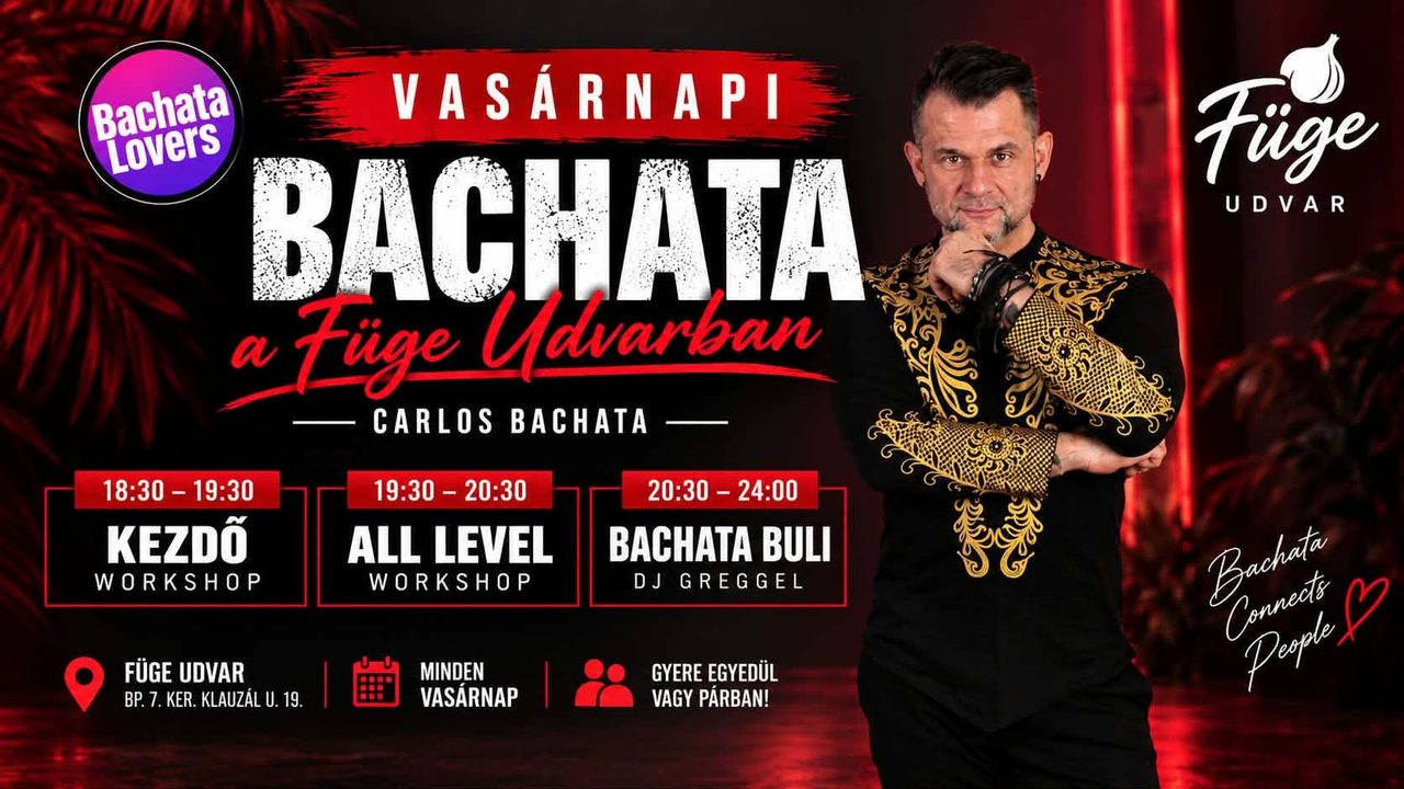Vasárnap bachata pre-party workshop Carlossal a Füge Udvarban – 2 workshop és utána buli!