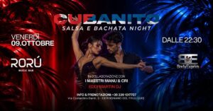 VENERDì 9 OTTOBRE | CUBANITO – SALSA & BACHATA NIGHT | RORÙ MUSIC BAR