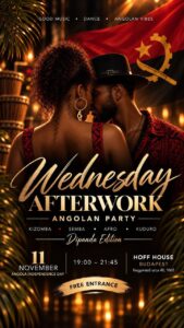WEDNESDAY AFTERWORK ANGOLAN PARTY | kizomba • semba • afro | HoffHouse | 11NOV
