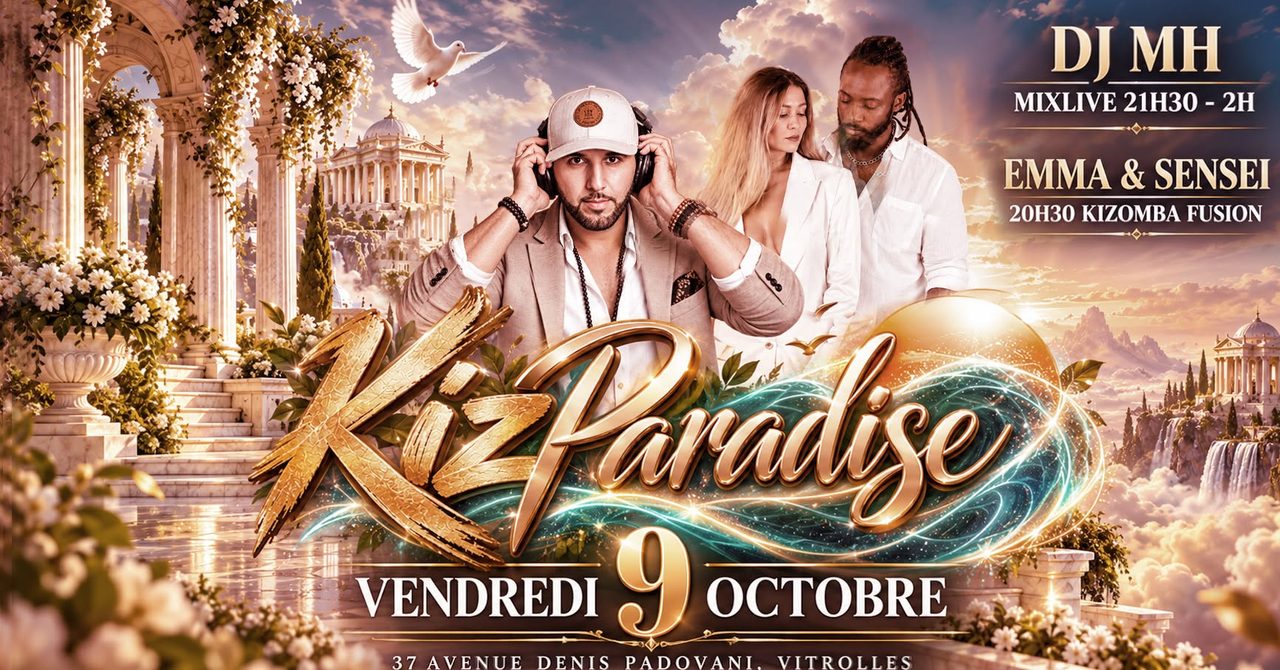🌟Welcome to KizParadise🌟100% Kiz – Vendredi 9 Octobre
