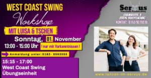 West Coast Swing – Workshop – mit Luisa & Tschen – anschließend Übungseinheit