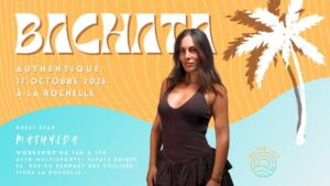 WORKSHOP BACHATA AUTHENTIQUE – par MATHYLDA