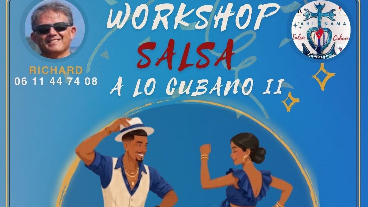 WORKSHOP SALSA A LO CUBANO au GRAU-DU-ROI