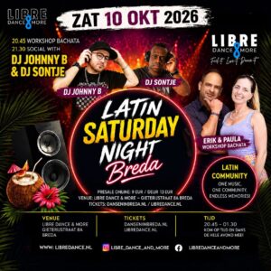 ZAT 10 OKT 2026 LATIN SATURDAY BREDA | SONTJE & JOHNNY B | WORKSHOP BACHATA | VVK 9 EUR/deur 13 EUR